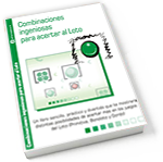 Combinaciones ingeniosas para acertar al Loto